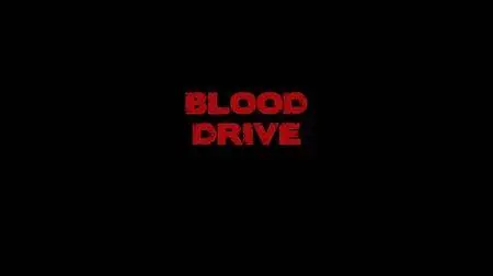 Blood Drive S01E05