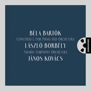 László Borbély, János Kovács & Savaria Symphony Orchestra - Bartók: Concerto I. For Piano And Orchestra (2022) [24/192]