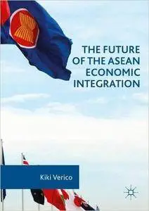 The Future of the ASEAN Economic Integration