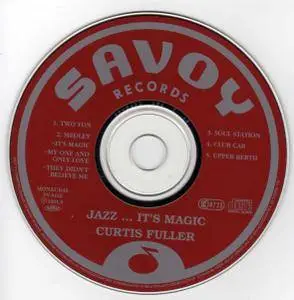Curtis Fuller - Jazz ...It's Magic! (1957) {Savoy Jazz SV-0153 rel 1991}