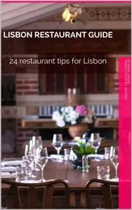 «Lisbon Restaurant Guide» by Daniel Hagen