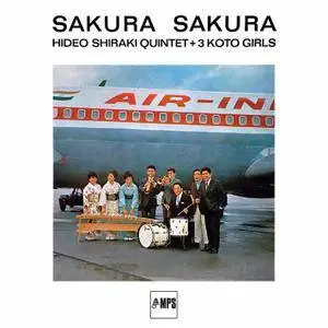 Hideo Shiraki Quintet plus 3 Koto Girls - Sakura Sakura (1965/2016) [Official Digital Download 24/88]