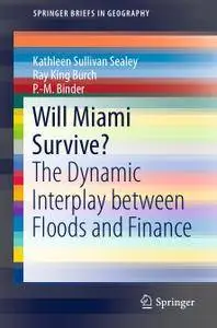 Will Miami Survive?: The Dynamic Interplay between Floods and Finance (Repost)