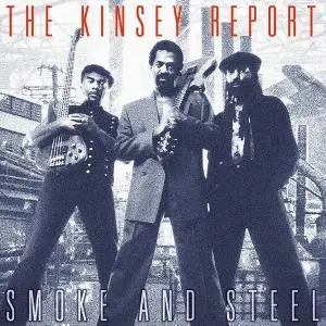 The Kinsey Report - Smoke And Steel (1998)