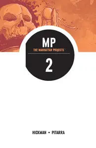 The Manhattan Projects Vol. 02 (2013) (Digital TPB)