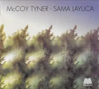 McCoy Tyner - Sama Layuca (1974) {Milestone}