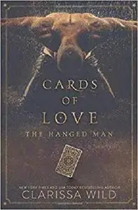 Cards Of Love: The Hanged Man