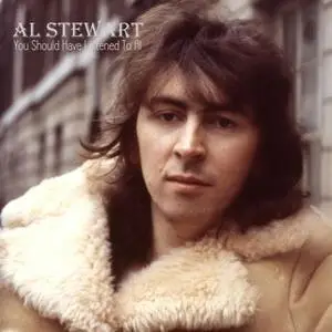 Al Stewart - You Should Have Listened To Al (2020)