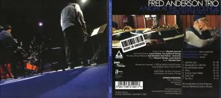 Fred Anderson Trio - A Night At The Velvet Lounge: Made in Chicago 2007 (2009)