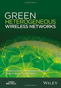 Green Heterogeneous Wireless Networks