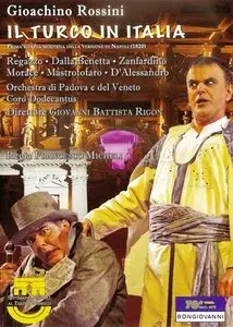 Rossini - Il Turco in Italia (Giovanni Battista Rigon)