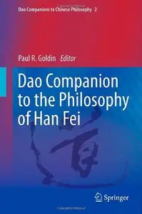 Dao Companion to the Philosophy of Han Fei