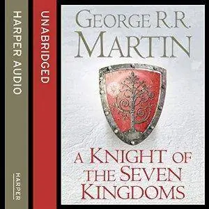 A Knight of the Seven Kingdoms by George R. R. Martin