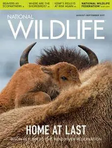 National Wildlife - August/September 2017