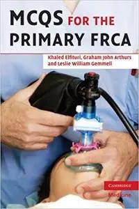 Mcqs for the Primary Frca