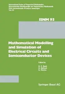 Mathematical Modelling and Simulation of Electrical Circuits and Semiconductor Devices