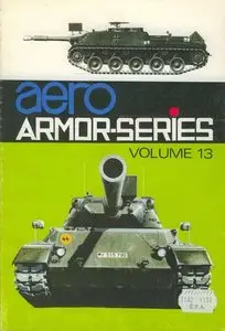 Aero Armor Series Volume 13: Armor of the Bundeswehr