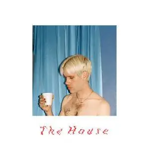 Porches - The House (2018)