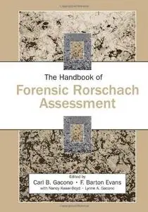 The Handbook of Forensic Rorschach Assessment (The Lea Series in Personality and Clinical Psychology)