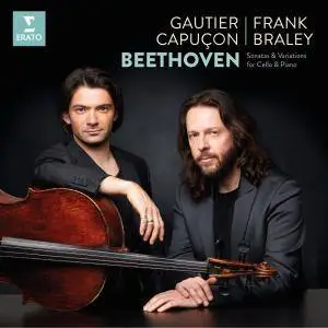 Gautier Capuçon & Frank Braley - Beethoven: Complete Works for Cello & Piano (2016) [Official Digital Download 24/96]