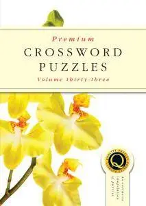 Premium Crossword Puzzles - Volume 33 2017