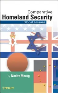 Comparative Homeland Security: Global Lessons (repost)