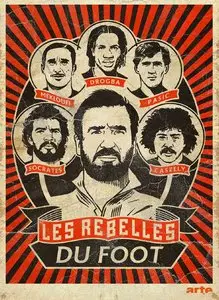 (Arte) Les rebelles du foot (2012)