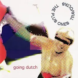 The Plus Ones / The Travoltas - Going Dutch (Split, 2001)