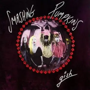 The Smashing Pumpkins - Gish (1991) [Deluxe Edition 2011] (Official Digital Download 24bit/96kHz)