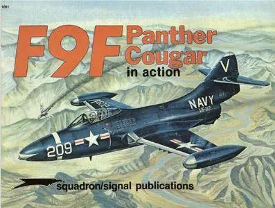 F9F Panther / Cougar in Action - Aircraft No. 51 (Squadron/Signal Publications 1051)