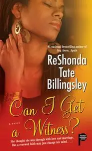 «Can I Get a Witness?» by ReShonda Tate Billingsley