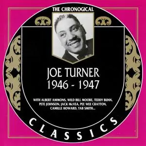 Joe Turner - 1946-1947 (1998)