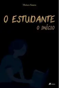 «O Estudante» by Moises Souza