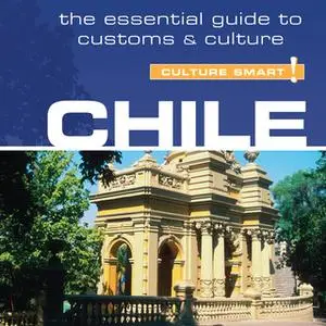 «Chile - Culture Smart!» by Caterina Perrone