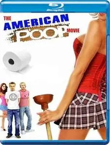 The American Poop Movie (2006)