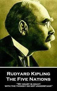 «The Five Nations» by Rudyard Kipling