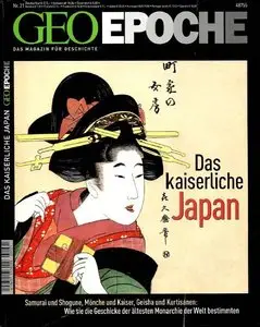 Geo Epoche Magazin No 21 Das kaiserliche Japan