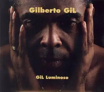 Gilberto Gil - Gil Luminoso (1999) {DRG Records 31618 rel 2006}