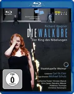 Carl St. Clair, Staatskapelle Weimar - Wagner: Die Walküre (2009) [Blu-ray]