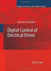 Digital Control of Electrical Drives
