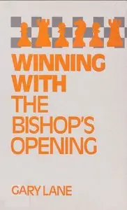 Winning with the Bishop's Opening