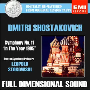 D. Shostakovich: Symphony No. 11 - Huston Symphony Orchestra; Leopold Stokowski [repost]