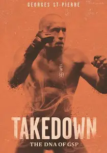 Takedown: The DNA of GSP (2014)