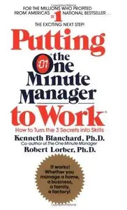 Putting the One Minute Manager to Work (Repost)
