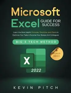 Microsoft Excel Guide for Success: Learn the Most Helpful Formulas