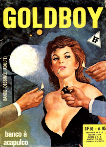 Goldboy - Tome 95 - Banco à Acapulco