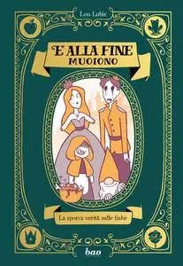 E alla fine muoiono