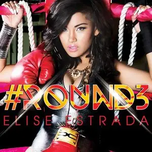 Elise Estrada - #ROUND3 (2014)