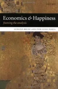 Economics and Happiness: Framing the Analysis