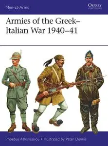 Armies of the Greek Italian War 1940 41, Book 14 (Men at Arms)